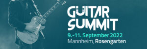 Guitar Summit 2022 Mannheim