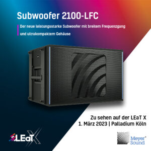 Meyer Sound auf der LEaT X 2023