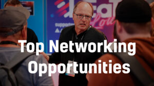 Top Networking Opportunities